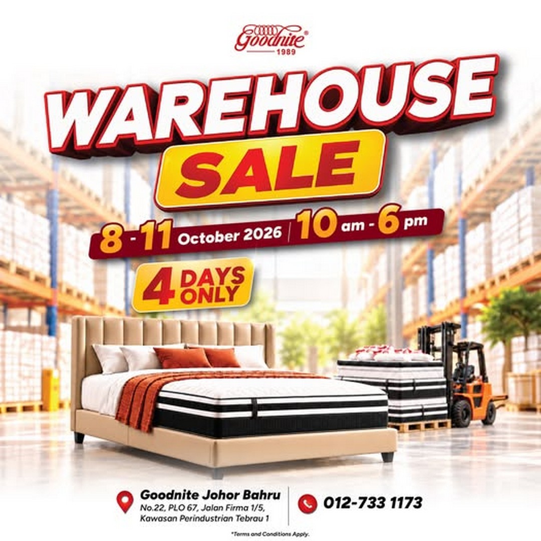 Goodnite-Malaysia-Warehouse-Sale-in-Johor-Bahru-with-Special-Deals 8-11 October 2026: Goodnite Malaysia: Warehouse Sale in Johor Bahru with Special Deals on Mattresses and Furniture