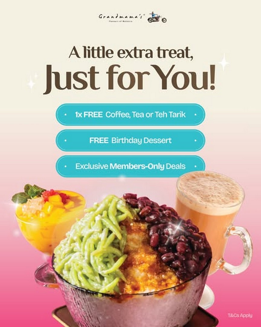 Grandmamas-Malaysia-Membership-Promotion-1 27 October 2026 onwards: Grandmama’s Malaysia Membership Promotion – Enjoy Up to RM80 OFF, Free Coffee, Tea, Teh Tarik and Birthday Desserts