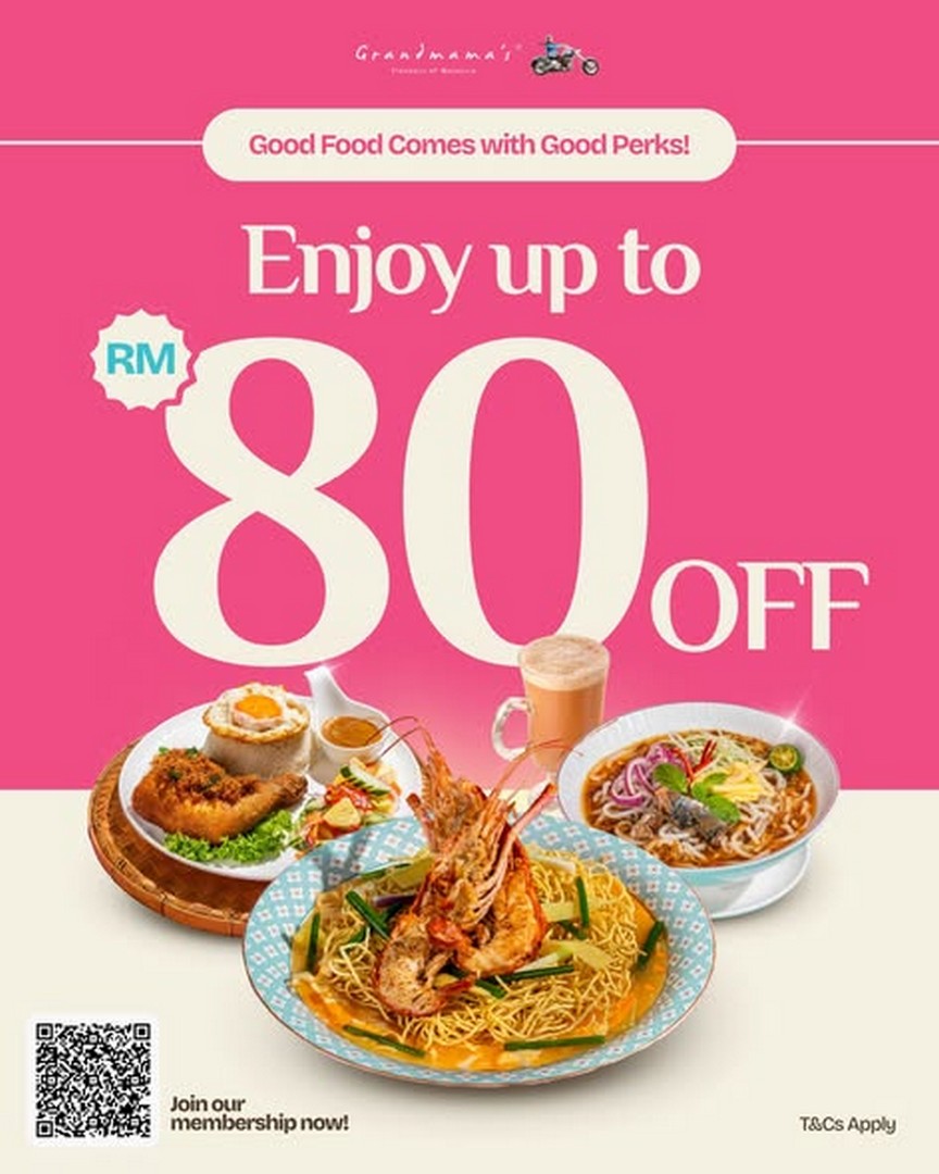 Grandmamas-Malaysia-Membership-Promotion 27 October 2026 onwards: Grandmama’s Malaysia Membership Promotion – Enjoy Up to RM80 OFF, Free Coffee, Tea, Teh Tarik and Birthday Desserts