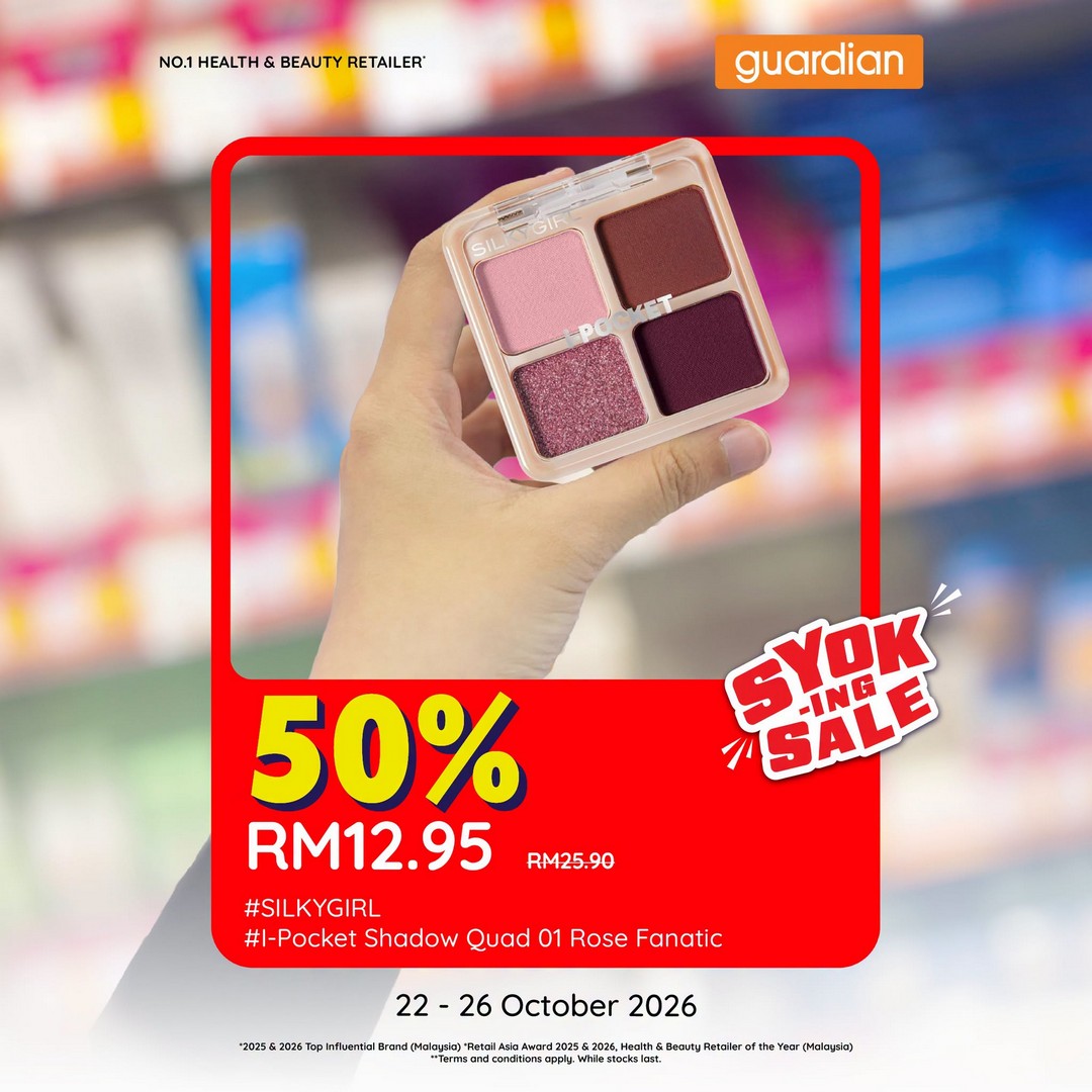 Guardian-Malaysia-–-SILKYGIRL-Cosmetics-50-OFF-Sale-11 22–26 October 2026: Guardian Malaysia – SILKYGIRL Cosmetics 50% OFF Sale, Beauty Bargains, App Discounts and MYguardianRewards Points
