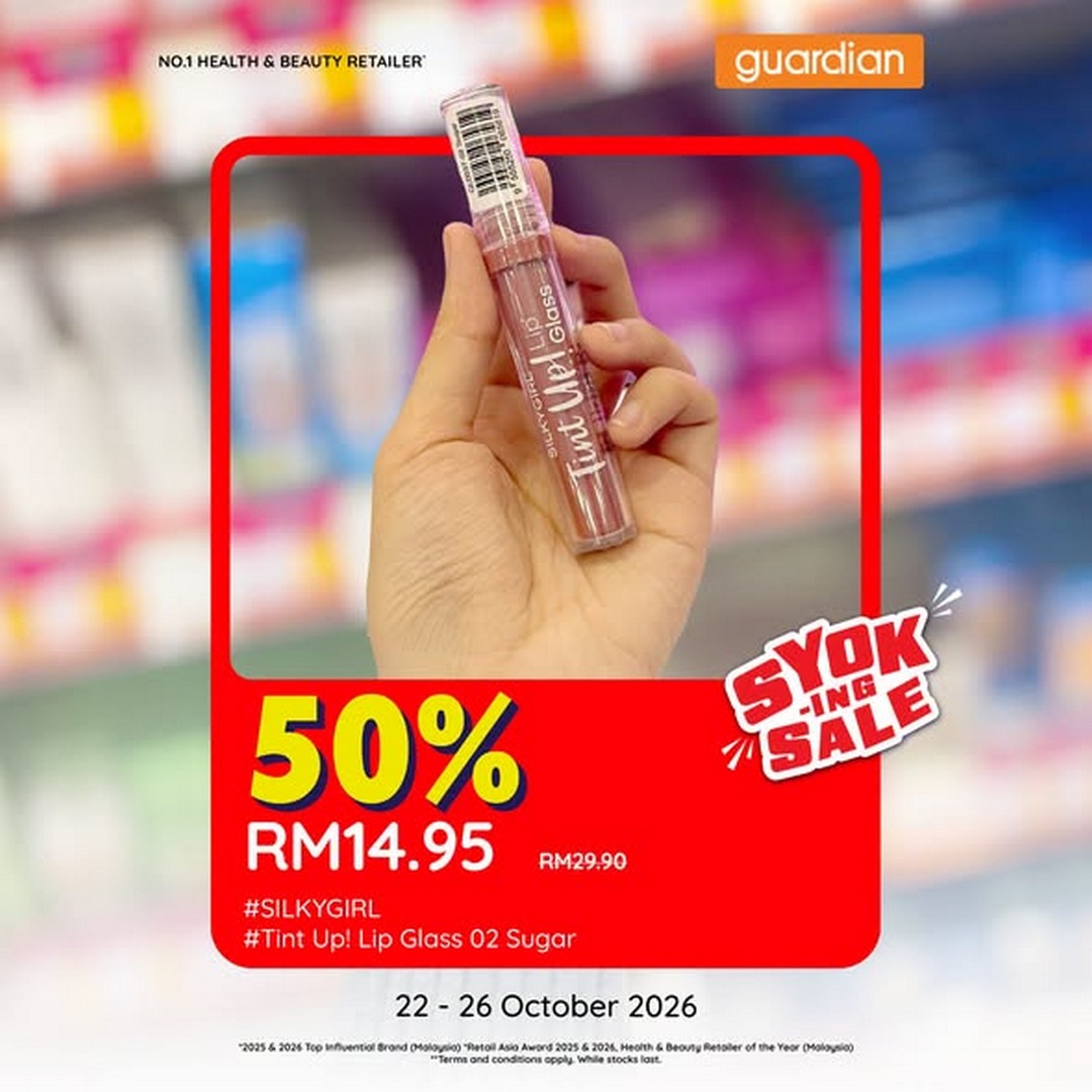 Guardian-Malaysia-–-SILKYGIRL-Cosmetics-50-OFF-Sale-2 22–26 October 2026: Guardian Malaysia – SILKYGIRL Cosmetics 50% OFF Sale, Beauty Bargains, App Discounts and MYguardianRewards Points