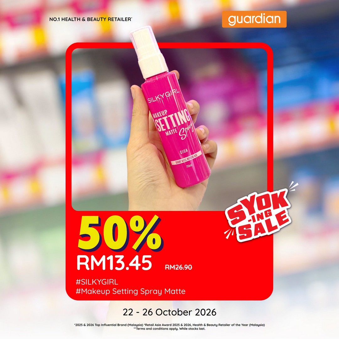 Guardian-Malaysia-–-SILKYGIRL-Cosmetics-50-OFF-Sale-5 22–26 October 2026: Guardian Malaysia – SILKYGIRL Cosmetics 50% OFF Sale, Beauty Bargains, App Discounts and MYguardianRewards Points