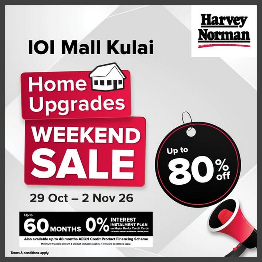 Harvey-Norman-Malaysia-Home-Upgrades-Weekend-Sale 29 October-2 November 2026: Harvey Norman Malaysia Home Upgrades Weekend Sale – Up to 80% OFF Electrical Appliances, IT, Furniture & Bedding at IOI Mall Kulai