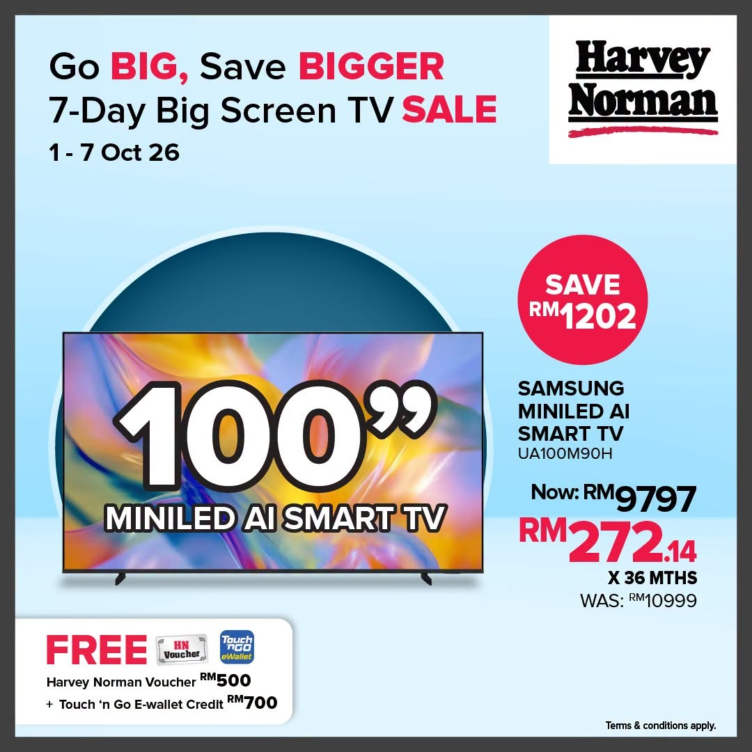 Harvey-Norman-Malaysia-Up-to-46-Off-Big-Screen-TVs-Up-to-RM1000-6 1-7 October 2026: Harvey Norman Malaysia: Up to 46% Off Big Screen TVs + Up to RM1,000 Touch ’n Go eWallet Credit Promotion
