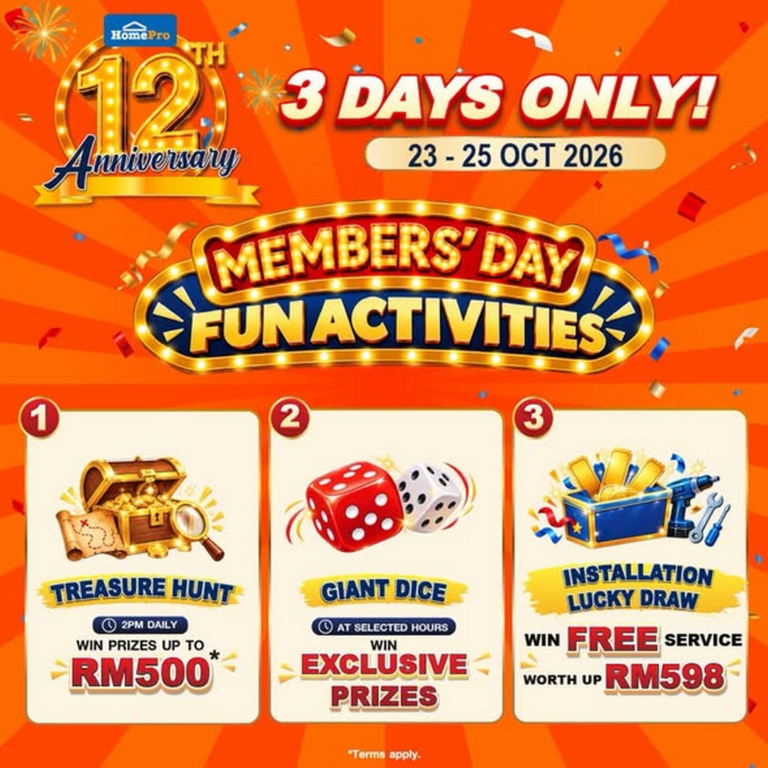 HomePro-Malaysia-12th-Anniversary-3-Day-Members-Day-Sale-2 23–25 October 2026: HomePro Malaysia 12th Anniversary 3-Day Members’ Day Sale – Up to 80% Off, Extra Discounts, RM800 Rebates and Prizes Worth RM400,000