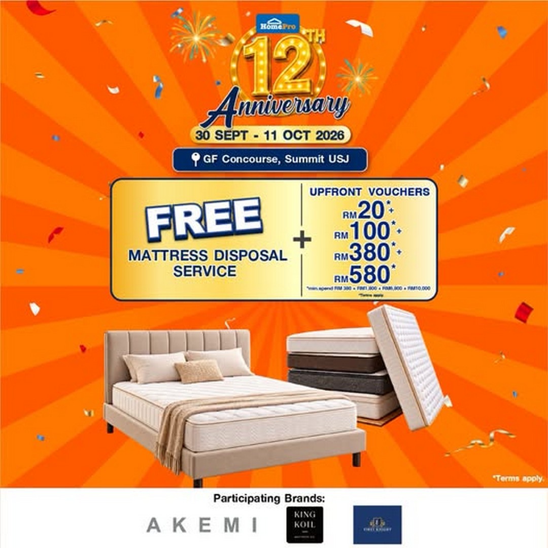 HomePro-Malaysia-12th-Anniversary-Bedding-Roadshow Now till 11 October 2026: HomePro Malaysia: 12th Anniversary Bedding Roadshow with Free Mattress Disposal Service and Upfront Vouchers Worth Up to RM580 at Summit USJ