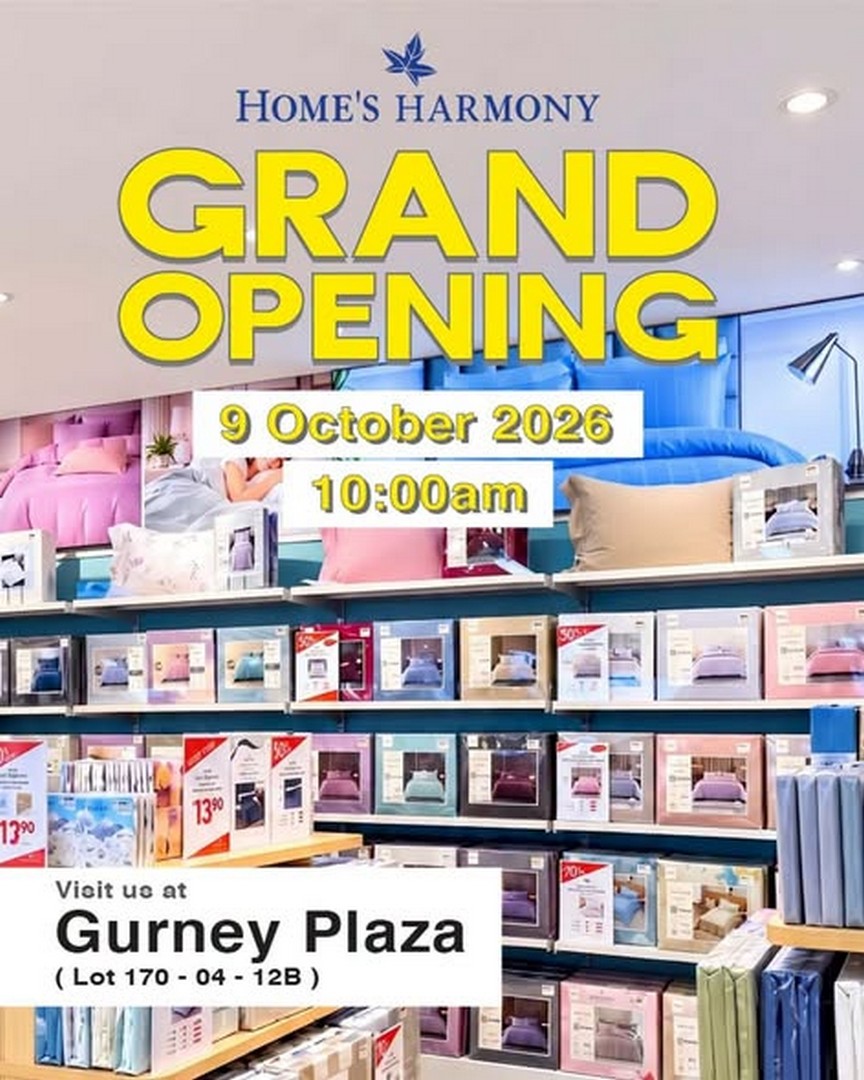 Homes-Harmony-Grand-Opening-Promotion-at-Gurney-Plaza-Penang 9 October 2026: Home’s Harmony: Grand Opening Promotion at Gurney Plaza Penang – RM20 Instant Rebate, Buy 1 Free 1 Bath Towels and Thermos Flasks from RM15 at 10am