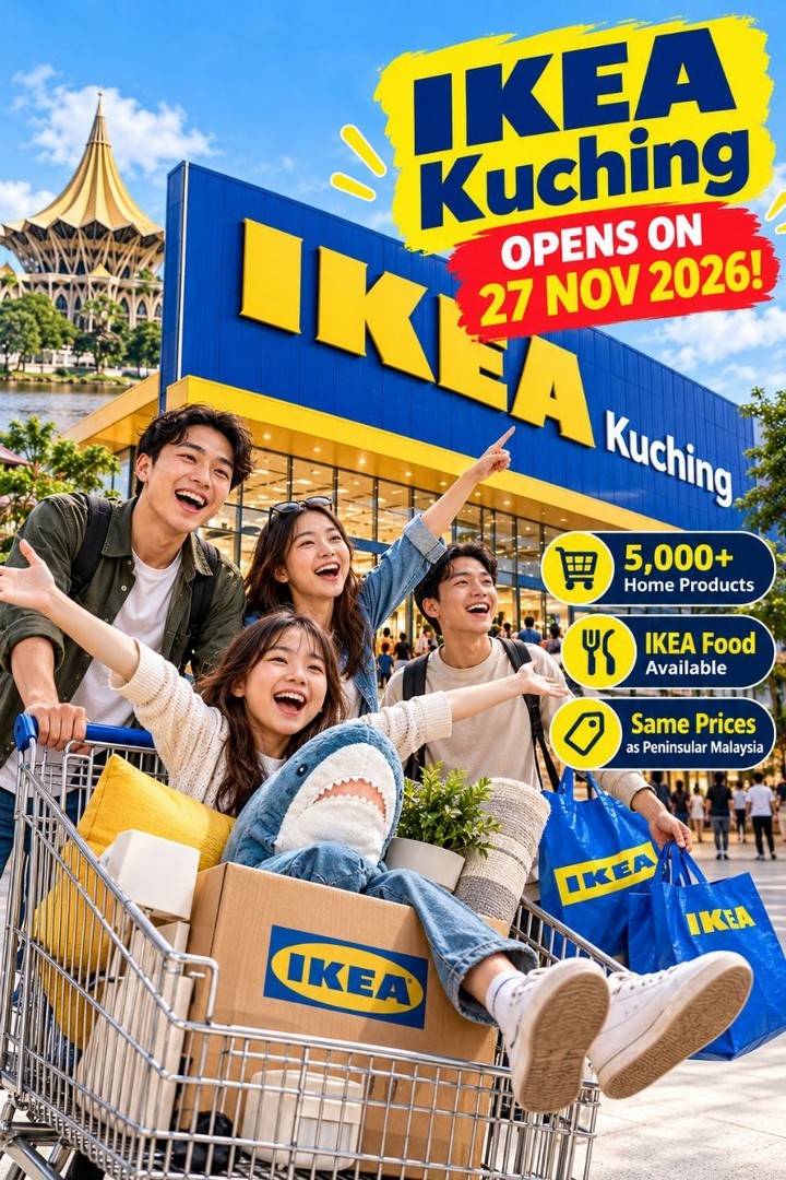 IKEA-Kuching-Opens-at-Pines-Mall-Batu-Kawa-–-5000-Home-Furnishing-1 27–29 November 2026: IKEA Kuching Opens at Pines Mall, Batu Kawa – 5,000 Home Furnishing Products, IKEA Food and Same Prices as Peninsular Malaysia