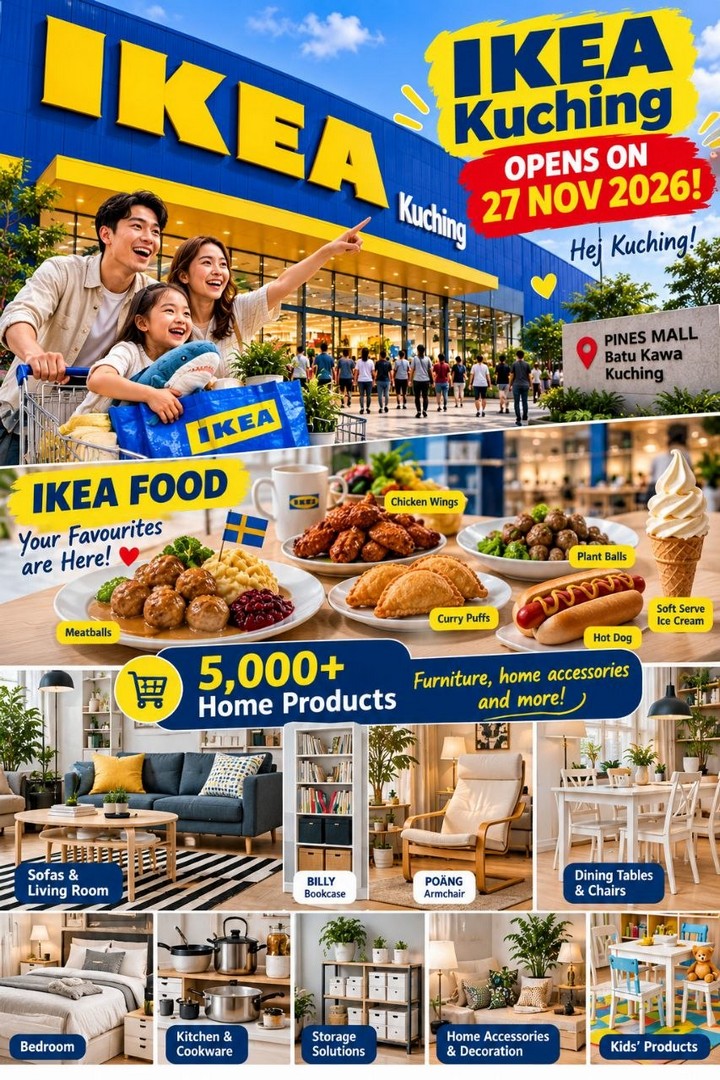 IKEA-Kuching-Opens-at-Pines-Mall-Batu-Kawa-–-5000-Home-Furnishing-2 27–29 November 2026: IKEA Kuching Opens at Pines Mall, Batu Kawa – 5,000 Home Furnishing Products, IKEA Food and Same Prices as Peninsular Malaysia
