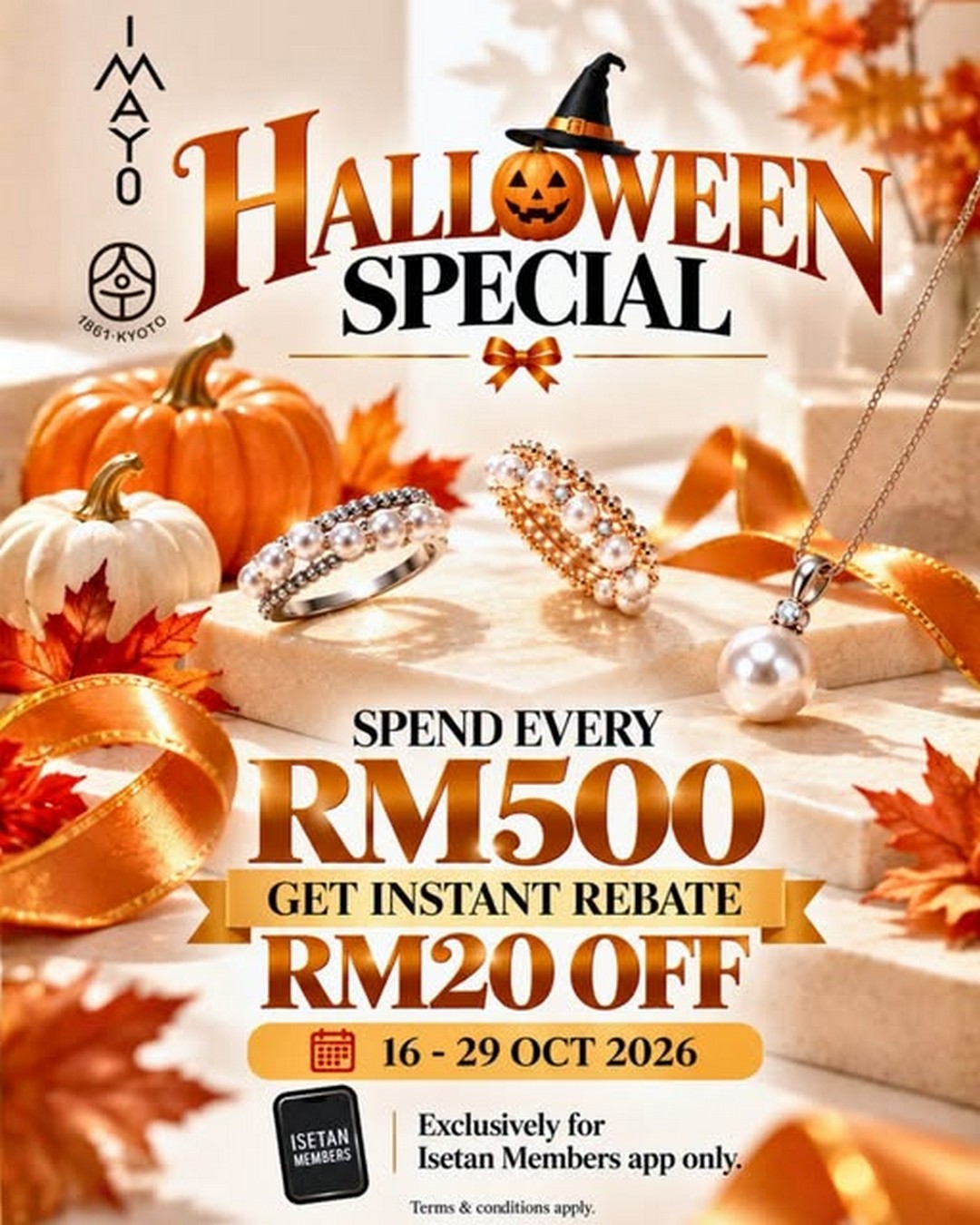 Isetan-Kuala-Lumpur-Imayo-Fine-Jewellery-Halloween-Promotion 16-29 October 2026: Isetan Kuala Lumpur: Imayo Fine Jewellery Halloween Promotion – Spend RM500, Get RM20 Instant Rebate for Isetan App Members at Isetan KLCC