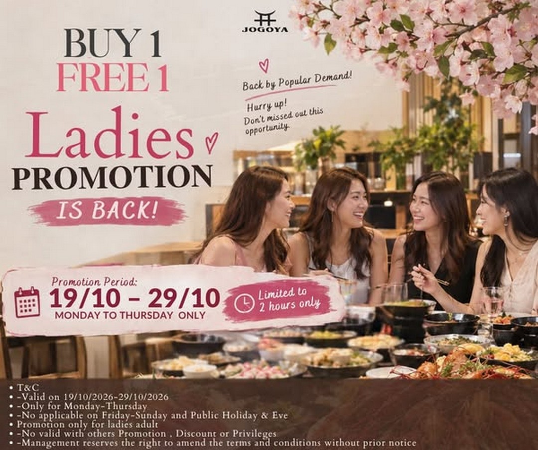 JOGOYA-Buffet-Restaurant-Ladies-Buy-1-Free-1-Buffet-Promotion 19-29 October 2026: JOGOYA Buffet Restaurant: Ladies’ Buy 1 Free 1 Buffet Promotion at The Starhill Kuala Lumpur – Enjoy Sushi, Sashimi and Seafood with Your Bestie