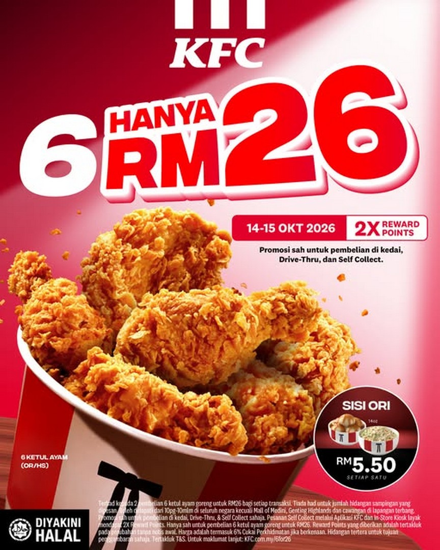 KFC-Malaysia-6-Pieces-of-Original-Chicken-for-Only-RM26 14-15 October 2026: KFC Malaysia: 6 Pieces of Original Chicken for Only RM26 – Limited-Time Promotion from 10am to 10pm at Participating Outlets Nationwide