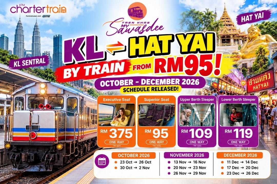 KTMB-My-Sawasdee-Train-Promotion-Kuala-Lumpur-to-Hat-Yai-Tickets 23 October–26 December 2026: KTMB My Sawasdee Train Promotion: Kuala Lumpur to Hat Yai Tickets from RM95 One Way for a Year-End Thailand Getaway