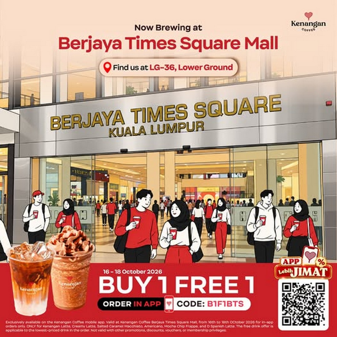 Kenangan-Coffee-Malaysia-Buy-1-Free-1-Coffee-Promotion-at-Berjaya-Times-Square 16-18 October 2026: Kenangan Coffee Malaysia: Buy 1 Free 1 Coffee Promotion at Berjaya Times Square, Kuala Lumpur – Enjoy Two Cups for the Price of One