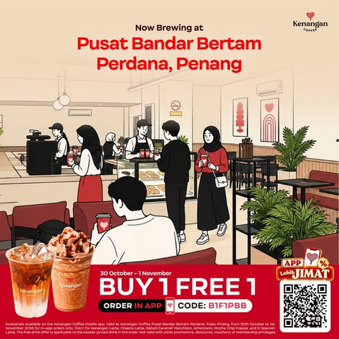Kenangan-Coffee-Malaysia-Launches-New-Pusat-Bandar-Bertam 30 October–1 November 2026: Kenangan Coffee Malaysia Launches New Pusat Bandar Bertam Perdana Outlet with Buy 1 Free 1 Coffee Promotion via Mobile App