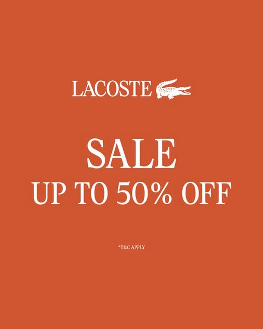 Lacoste-Outlet-Special-Sale-–-Enjoy-Up-to-50-Savings 1-31 October 2026: Lacoste: Outlet Special Sale – Enjoy Up to 50% Savings on Selected Items at Johor Premium Outlets