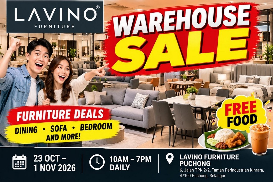 Lavino-Furniture-Warehouse-Sale-in-Puchong-Selangor 23 October–1 November 2026: Lavino Furniture Warehouse Sale in Puchong, Selangor – Furniture Deals, Showroom Shopping and Free Food Promotion from 10am to 7pm Daily