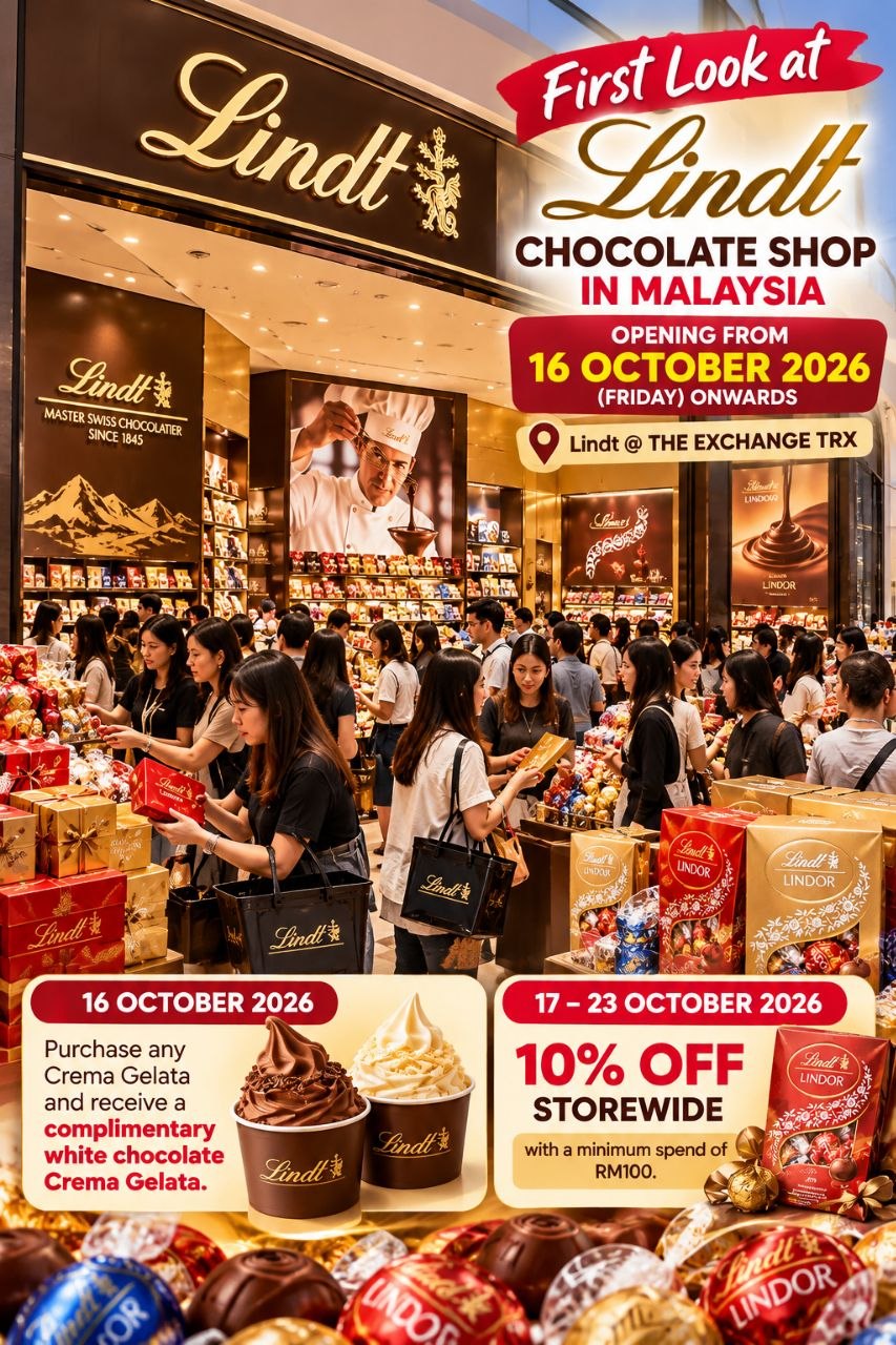 Lindt-Sprungli-New-Chocolate-Shop-Opening-at-The-Exchange-TRX-1-1 16-18 October 2026: SHUYI: Buy 1 Free 1 Drinks and Spend RM20 for a Chance to Win an iPhone 18 Pro Max at AEON Tebrau City, Johor Bahru
