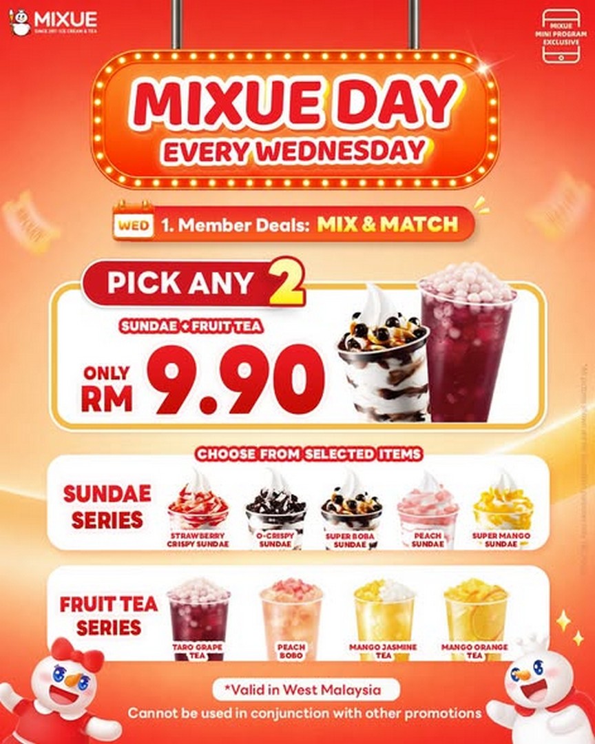 MIXUE-Malaysia-Mix-Match-Every-Wednesday-Promotion-1 14 October 2026 onwards: MIXUE Malaysia: Mix & Match Every Wednesday Promotion – Get 2, 3 or 4 Treats from RM9.90 via the MIXUE App