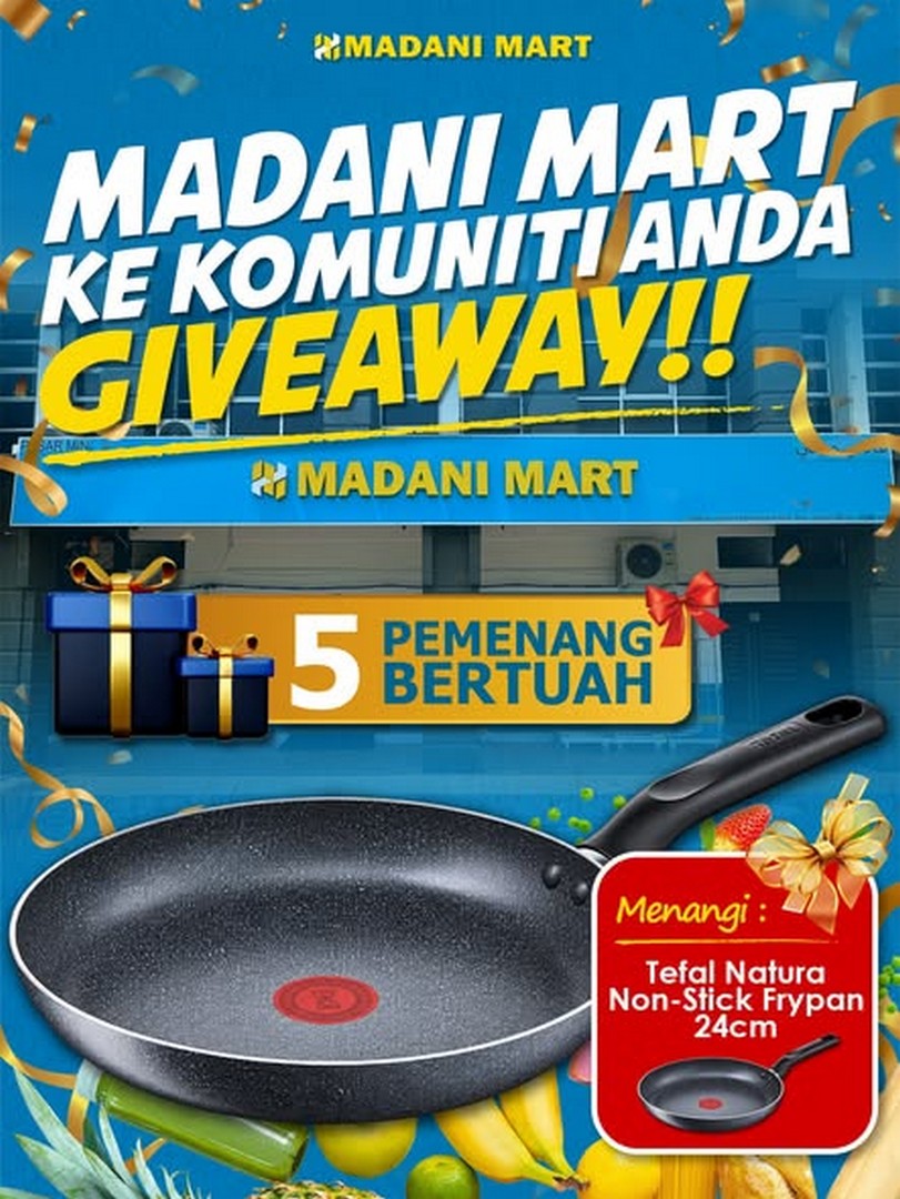 Madani-Mart-Giveaway-Promotion-to-Win-a-Tefal-Natura 26 September-11 October 2026: Madani Mart: Giveaway Promotion to Win a Tefal Natura Non-Stick Frypan by Sharing Where Madani Mart Should Open Next