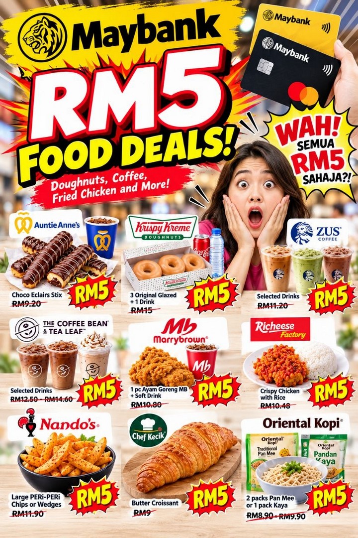 Maybank-RM5-Food-Deals-–-Enjoy-Doughnuts-Coffee-Croissants-1 1 September 2026–30 June 2027: Maybank RM5 Food Deals – Enjoy Doughnuts, Coffee, Croissants, Fried Chicken and More for Just RM5 at Participating Outlets Across Malaysia