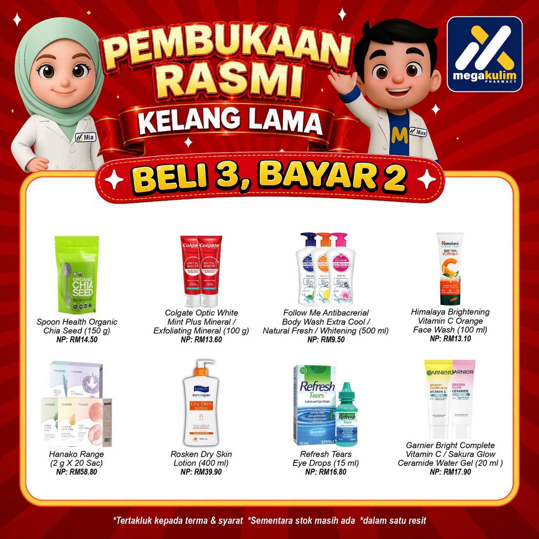 Mega-Kulim-Pharmacy-Klang-Lama-Kulim-Kedah-9 23–25 October 2026: Mega Kulim Pharmacy Klang Lama, Kulim, Kedah: Official Opening Promotion with Free Health Screening, Spin & Win, Lucky Draw, Early Bird Offers and 3-for-2 Deals from 9am to 10pm