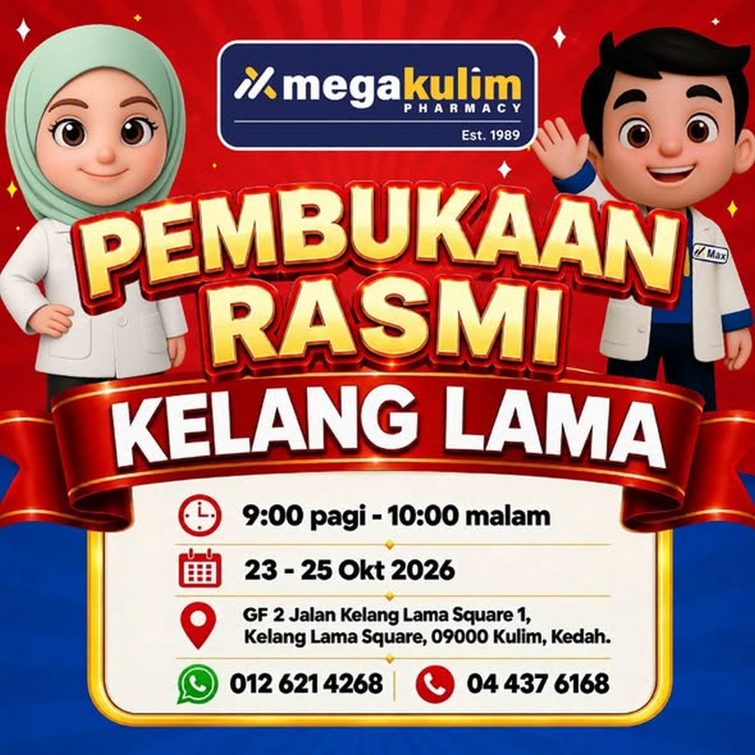 Mega-Kulim-Pharmacy-Klang-Lama-Kulim-Kedah 23–25 October 2026: Mega Kulim Pharmacy Klang Lama, Kulim, Kedah: Official Opening Promotion with Free Health Screening, Spin & Win, Lucky Draw, Early Bird Offers and 3-for-2 Deals from 9am to 10pm