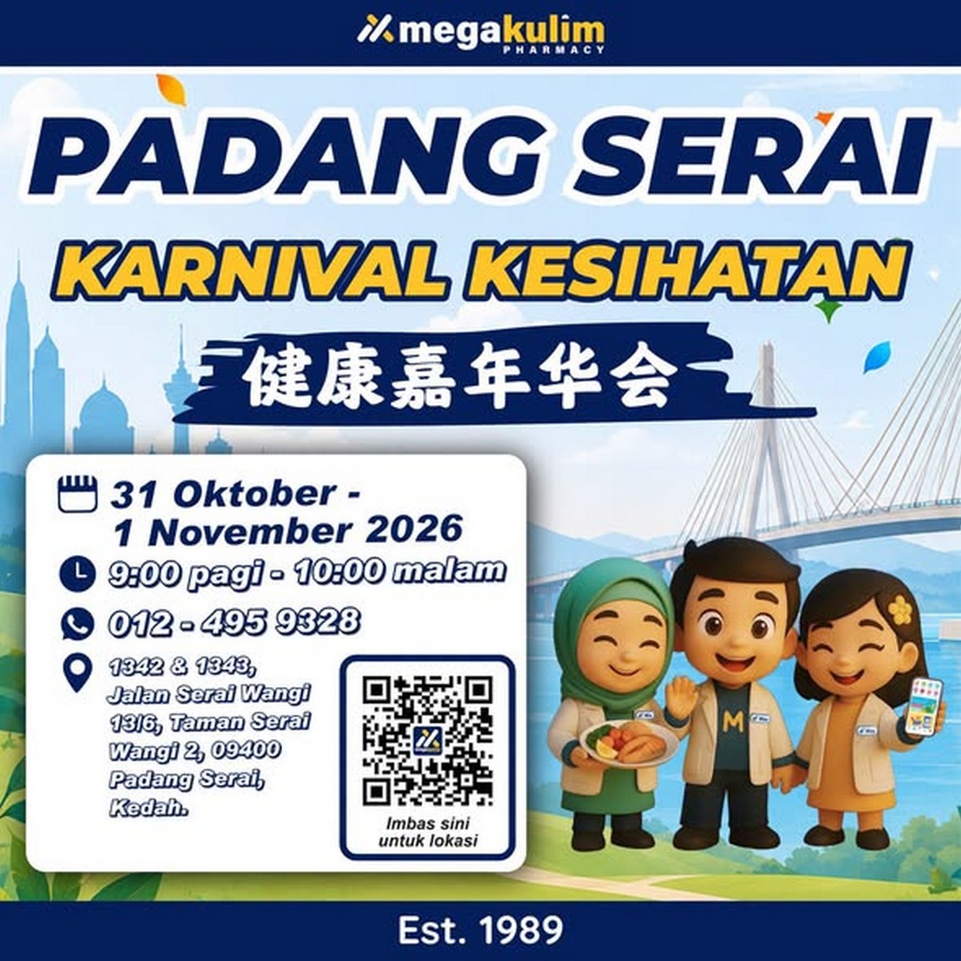 Mega-Kulim-Pharmacy-Padang-Serai-Health-Carnival-Promotion 31 October–1 November 2026: Mega Kulim Pharmacy Padang Serai Health Carnival Promotion with Free Health Screening, Buy 3 for 2 Deals and Exclusive Rewards in Kedah