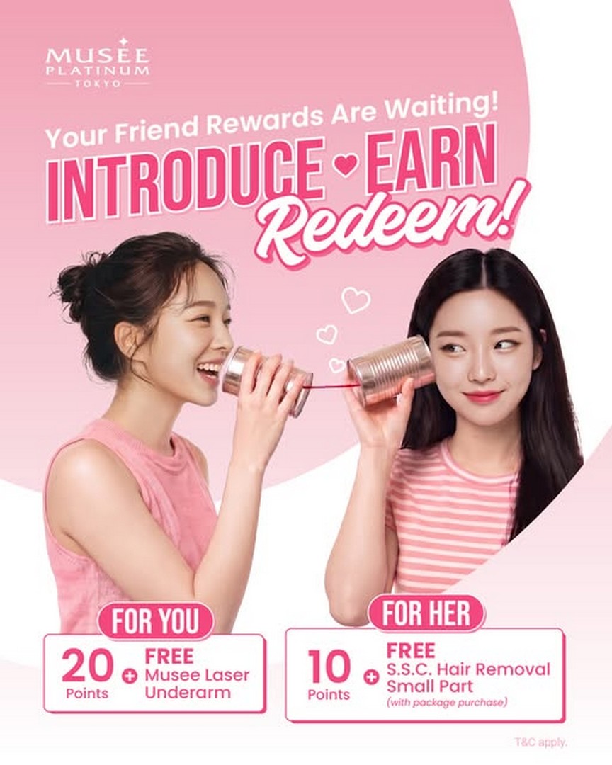 Musee-Platinum-Refer-a-Friend-Promotion 12 October 2026 onwards: Musee Platinum: Refer-a-Friend Promotion – Earn Reward Points and Enjoy Free Hair Removal Sessions in Malaysia