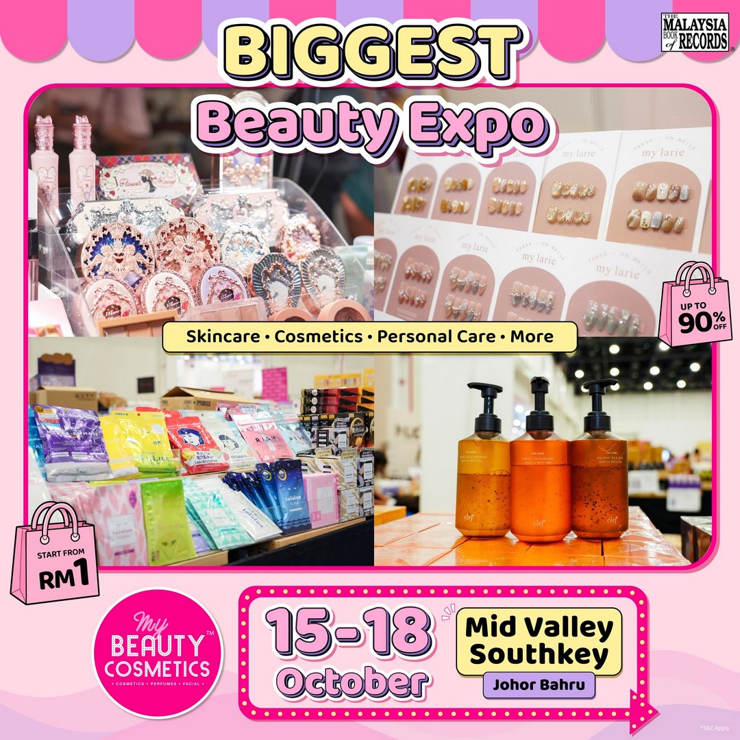 My-Beauty-Cosmetics-Johor-Bahru-Beauty-Expo-Sale-11 15-18 October 2026: My Beauty & Cosmetics: Johor Bahru Beauty Expo Sale with Deals from RM1, Up to 90% OFF, Daily Happy Hour and RM1 Million in Gift Redemptions at Mid Valley Southkey