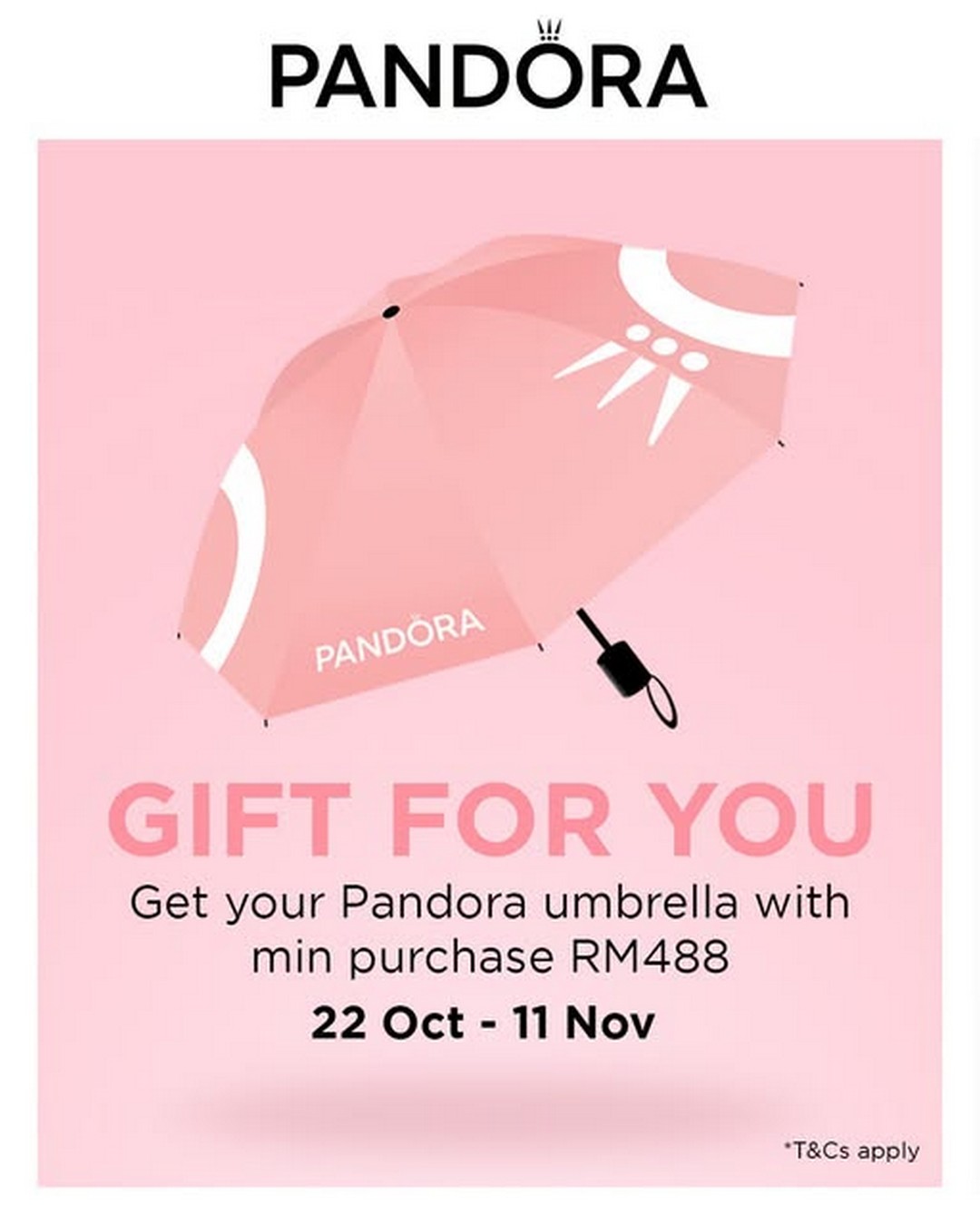 PANDORA-Festive-Promotion-–-Receive-a-Complimentary-Umbrella 22 October–11 November 2026: PANDORA Festive Promotion – Receive a Complimentary Umbrella with RM488 Minimum Spend at Pavilion Bukit Jalil