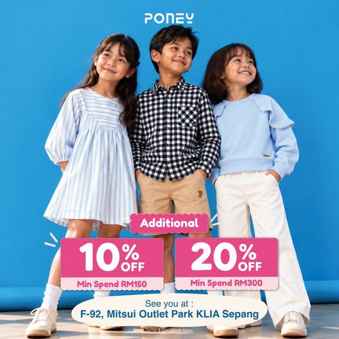 PONEY-October-Special-Sale 1-31 October 2026: PONEY: October Special Sale – Save 10% Off with RM150 Spend or 20% Off with RM300 Spend at Mitsui Outlet Park KLIA