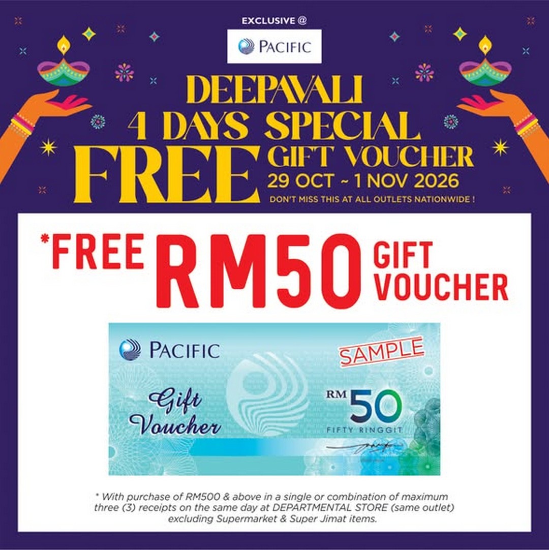 Pacific-Malaysia-Deepavali-4-Day-Special-Promotion-1 29 October-1 November 2026: Pacific Malaysia Deepavali 4-Day Special Promotion, Enjoy Up to RM50 FREE Gift Vouchers with Qualifying Purchases
