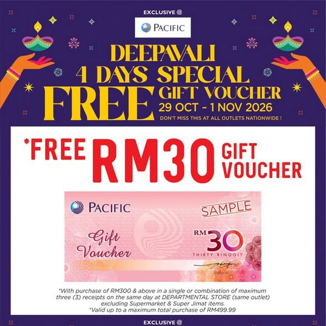 Pacific-Malaysia-Deepavali-4-Day-Special-Promotion-2 29 October-1 November 2026: Pacific Malaysia Deepavali 4-Day Special Promotion, Enjoy Up to RM50 FREE Gift Vouchers with Qualifying Purchases