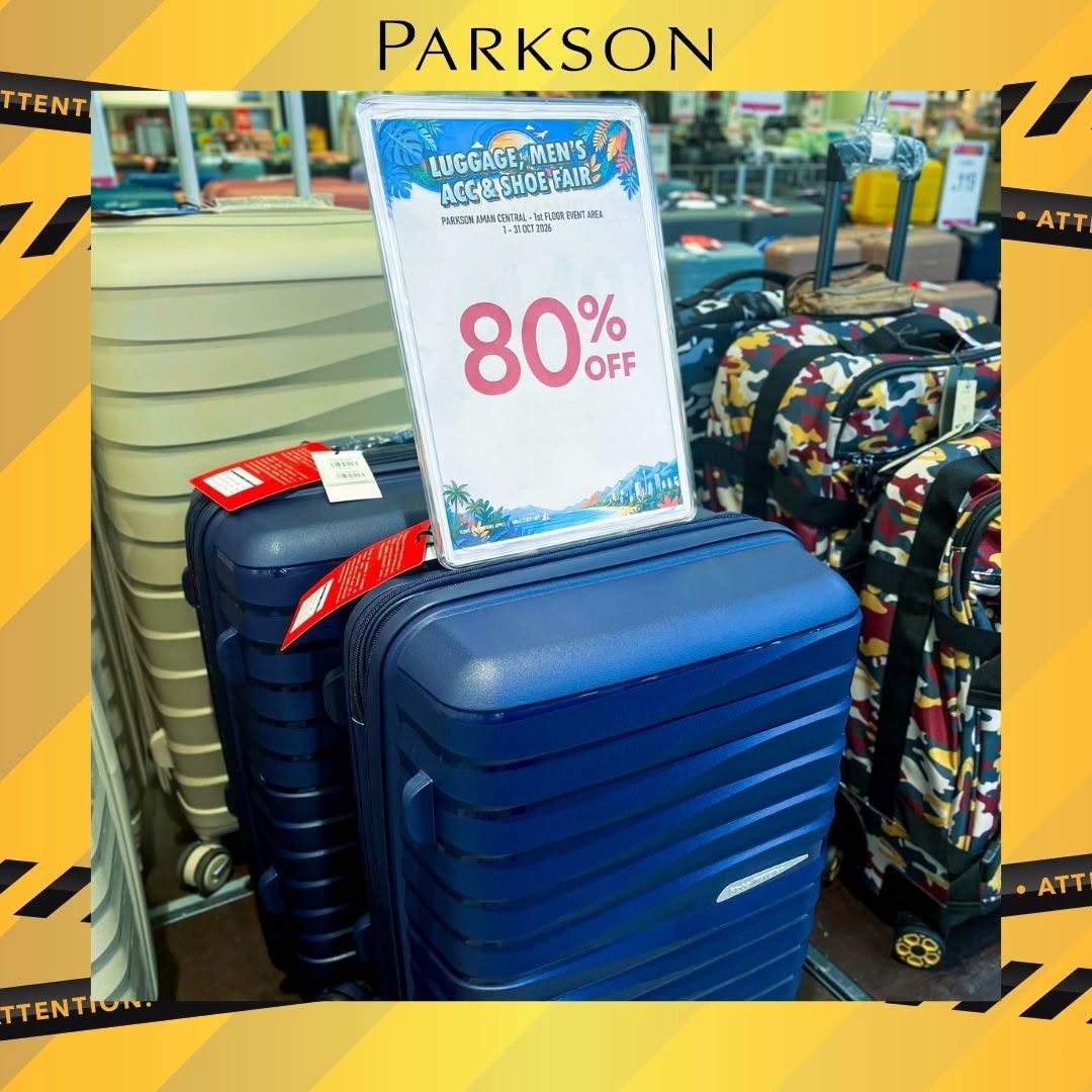Parkson-Malaysia-Luggage-Mens-Accessories-Shoe-Fair-9 1-31 October 2026: Parkson Malaysia: Luggage, Men's Accessories & Shoe Fair Promotion at Parkson Aman Central with Up to 80% Off, Travel Deals and Free Gifts
