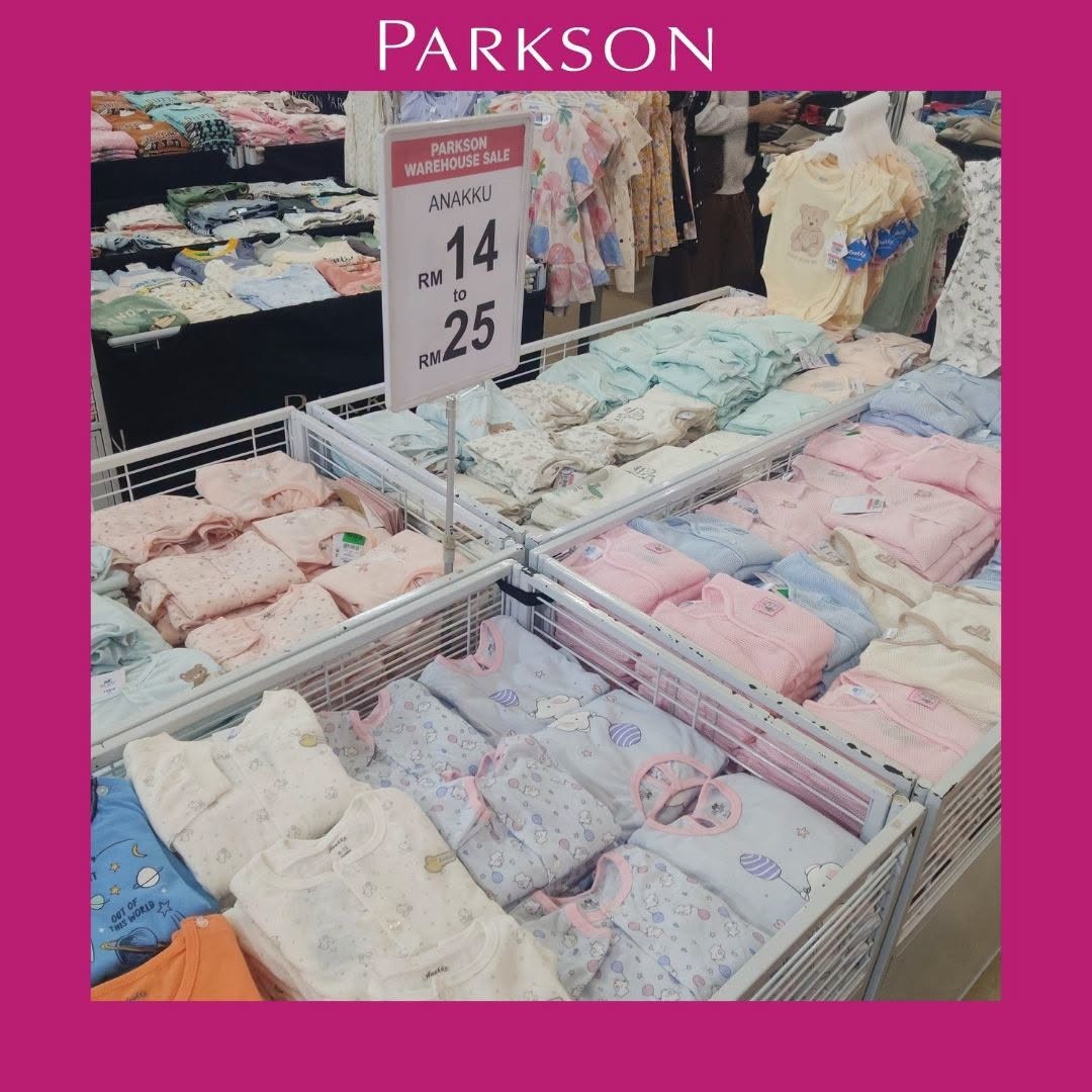 Parkson-Malaysia-Warehouse-Sale-with-Fashion-Babywear-Footwear-Home-Deals-21 7 October-1 November 2026: Parkson Malaysia: Warehouse Sale with Fashion, Babywear, Footwear & Home Deals from RM14 at 1Borneo