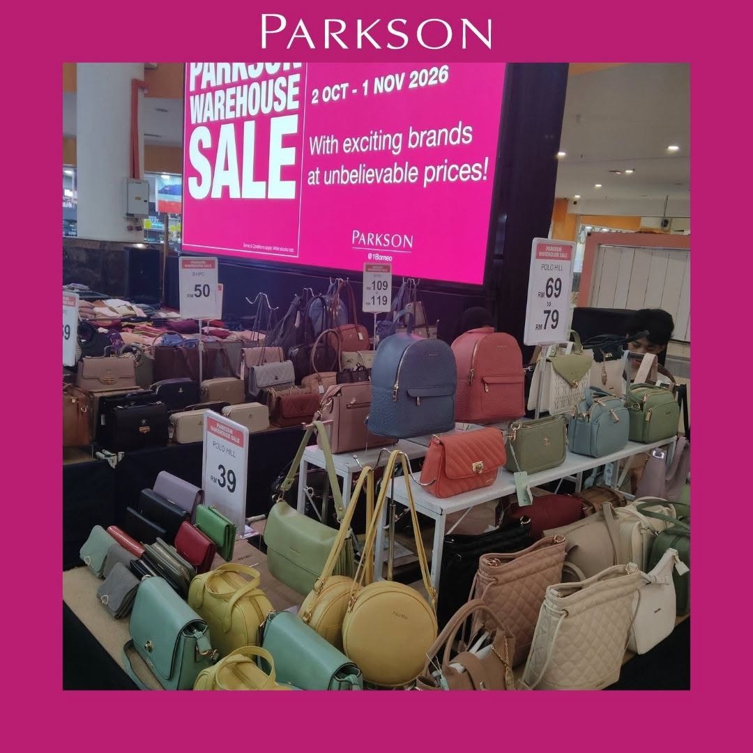 Parkson-Malaysia-Warehouse-Sale-with-Fashion-Babywear-Footwear-Home-Deals-25 7 October-1 November 2026: Parkson Malaysia: Warehouse Sale with Fashion, Babywear, Footwear & Home Deals from RM14 at 1Borneo