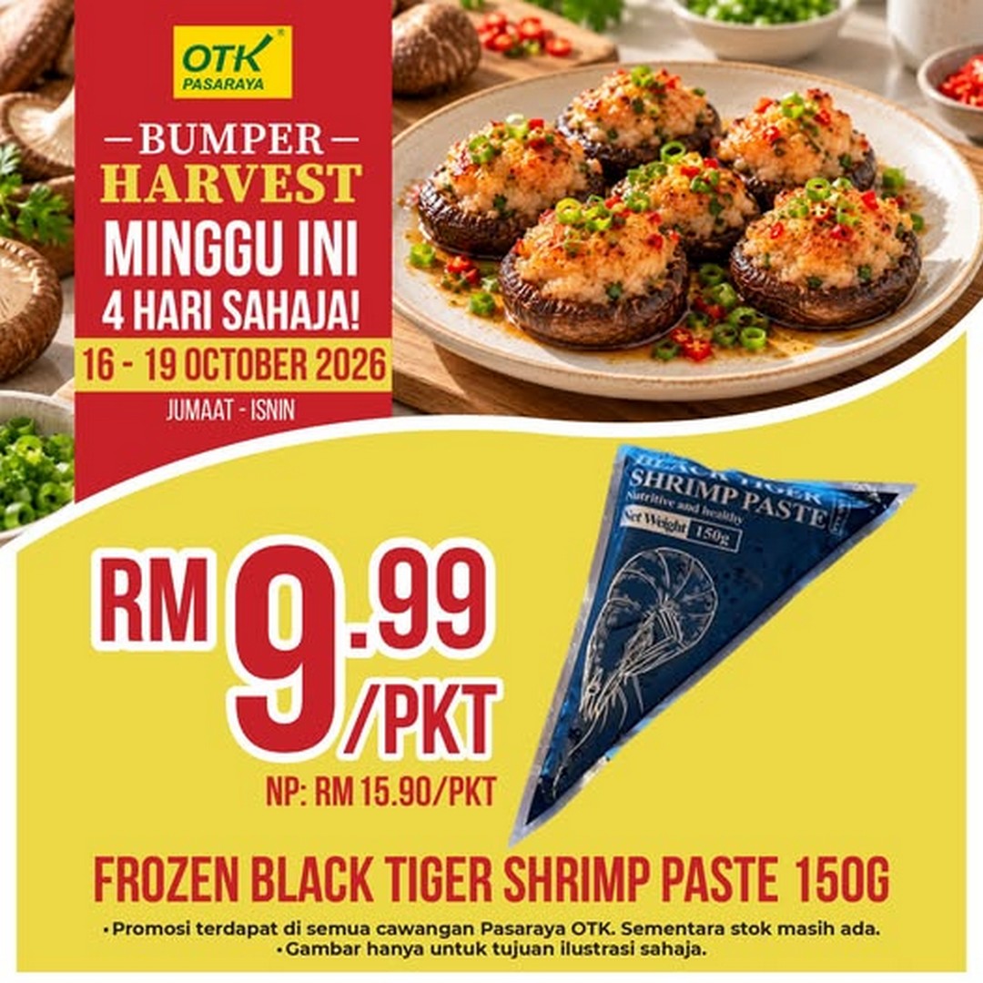 Pasaraya-OTK-Frozen-Black-Tiger-Shrimp-Paste-Promotion 16–19 October 2026: Pasaraya OTK Frozen Black Tiger Shrimp Paste Promotion – 150g for RM9.99 at All OTK Supermarket Branches