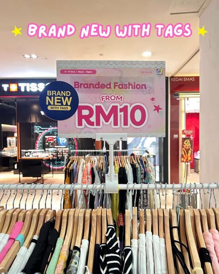 Refash-Malaysia-Preloved-Market-Sale-Promotion-3 5-11 October 2026: Refash Malaysia: Preloved Market Sale & Promotion at Johor Bahru City Square with Fashion Finds from RM10 and RM10 Voucher Giveaway