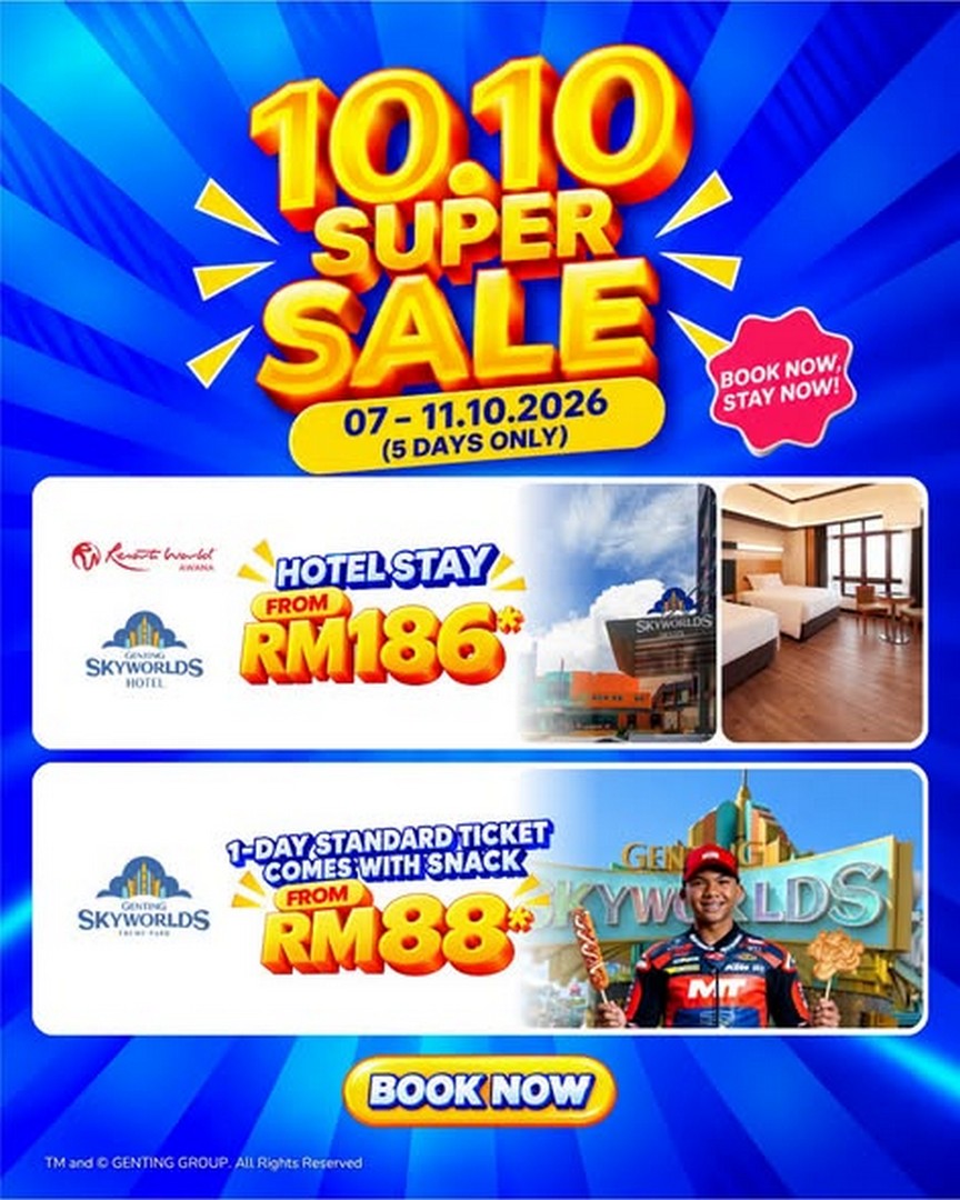 Resorts-World-Genting-10.10-Super-Sale 7-11 October 2026: Resorts World Genting: 10.10 Super Sale Promotion – 5 Days of Stay, Parking Discounts and More