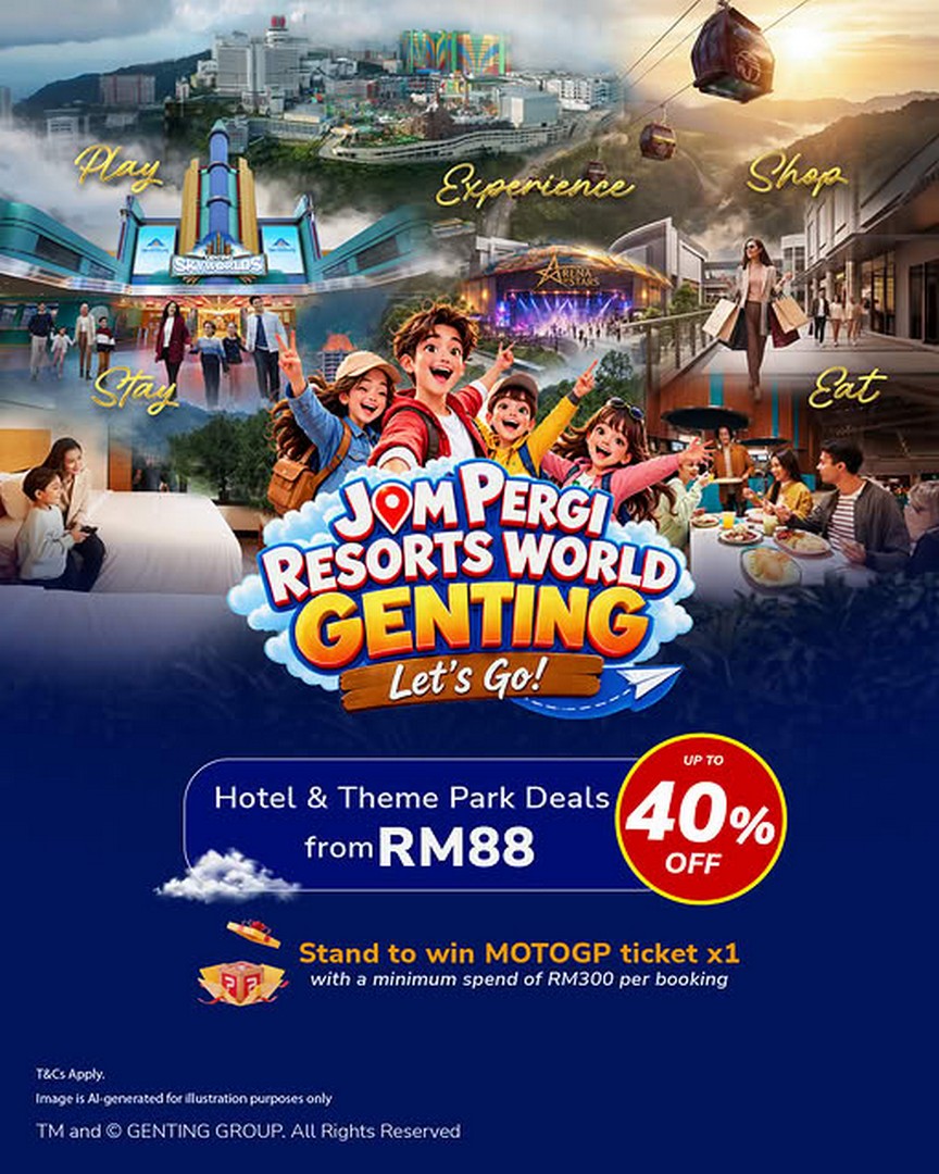 Resorts-World-Genting-Jom-Pergi-Genting-Promotion 13-18 October 2026: Resorts World Genting: Jom Pergi Genting Promotion with 40% Off Selected Hotel Stays, Genting SkyWorlds Tickets from RM88 and a Chance to Win MotoGP™ Sepang Tickets