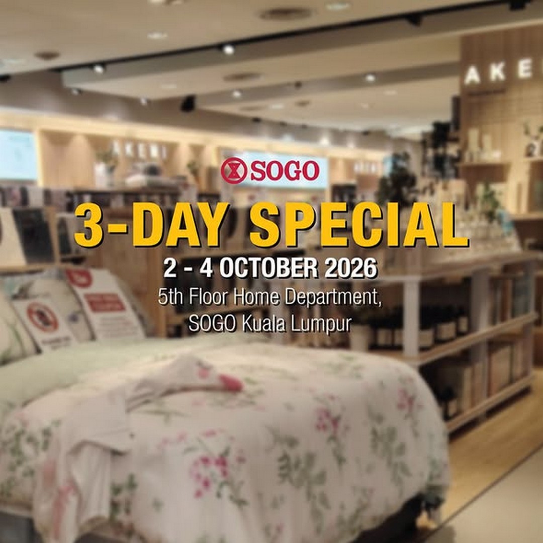 SOGO-Malaysia-3-Day-Home-Department-Promotion 2-4 October 2026: SOGO Malaysia: 3-Day Home Department Promotion with RM50 Gift Voucher at SOGO KL