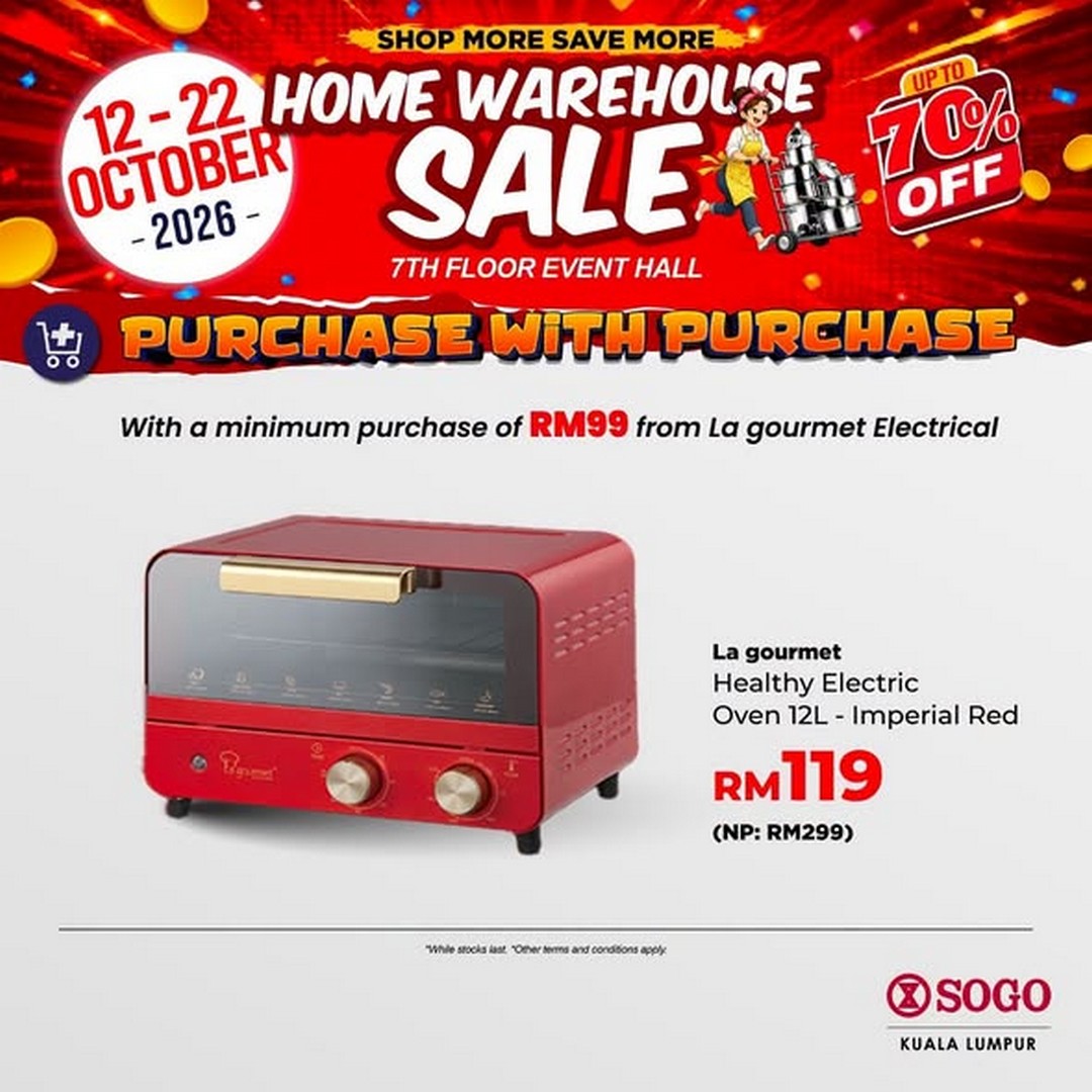 SOGO-Malaysia-Home-Warehouse-Sale-Promotion-with-Up-to-70-OFF-1 12-22 October 2026: SOGO Malaysia: Home Warehouse Sale Promotion with Up to 70% OFF Home and Kitchen Essentials, Buy 1 Free 1 Deals, Free Gifts and Exclusive PWP Offers at SOGO KL
