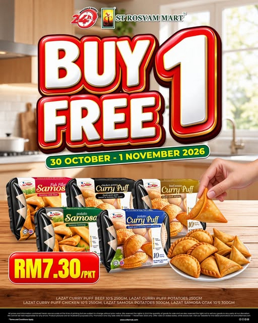 ST-Rosyam-Mart-Buy-1-Free-1-Promotion 30 October-1 November 2026: ST Rosyam Mart Buy 1 Free 1 Promotion on Karipap & Samosa at RM7.30 Per Packet – 3-Day Special Deal at 5 Selected Outlets