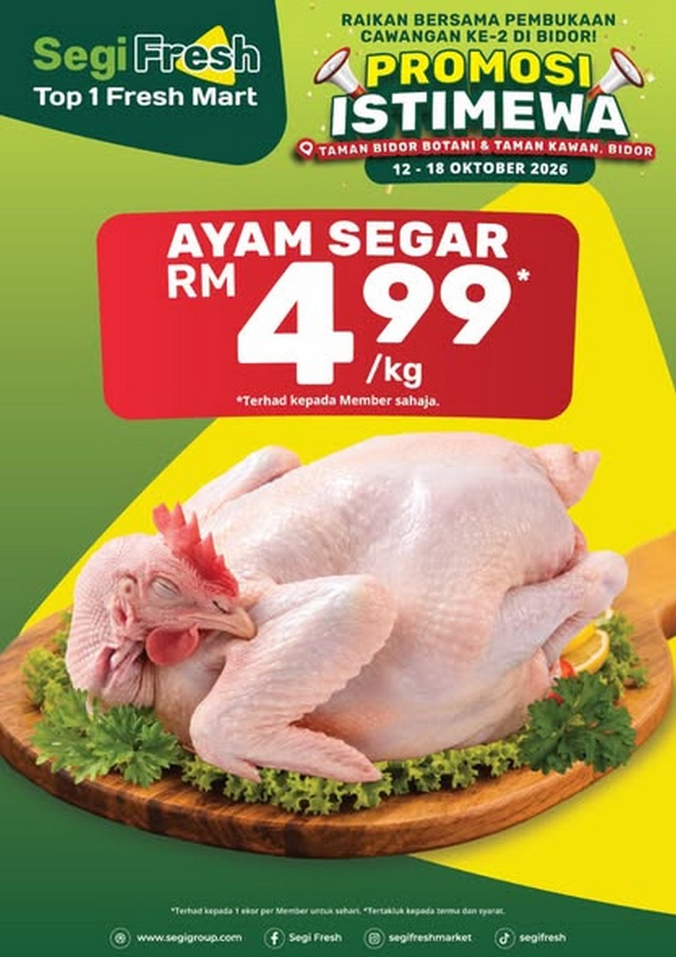 Segi-Fresh-Opening-Promotion-at-Segi-Fresh-Top-1-Fresh-Mart 12-18 October 2026: Segi Fresh: Opening Promotion at Segi Fresh Top 1 Fresh Mart Taman Kawan, Bidor – Fresh Chicken at RM4.99, Grocery Bargains and Collect & Redeem Rewards for Members