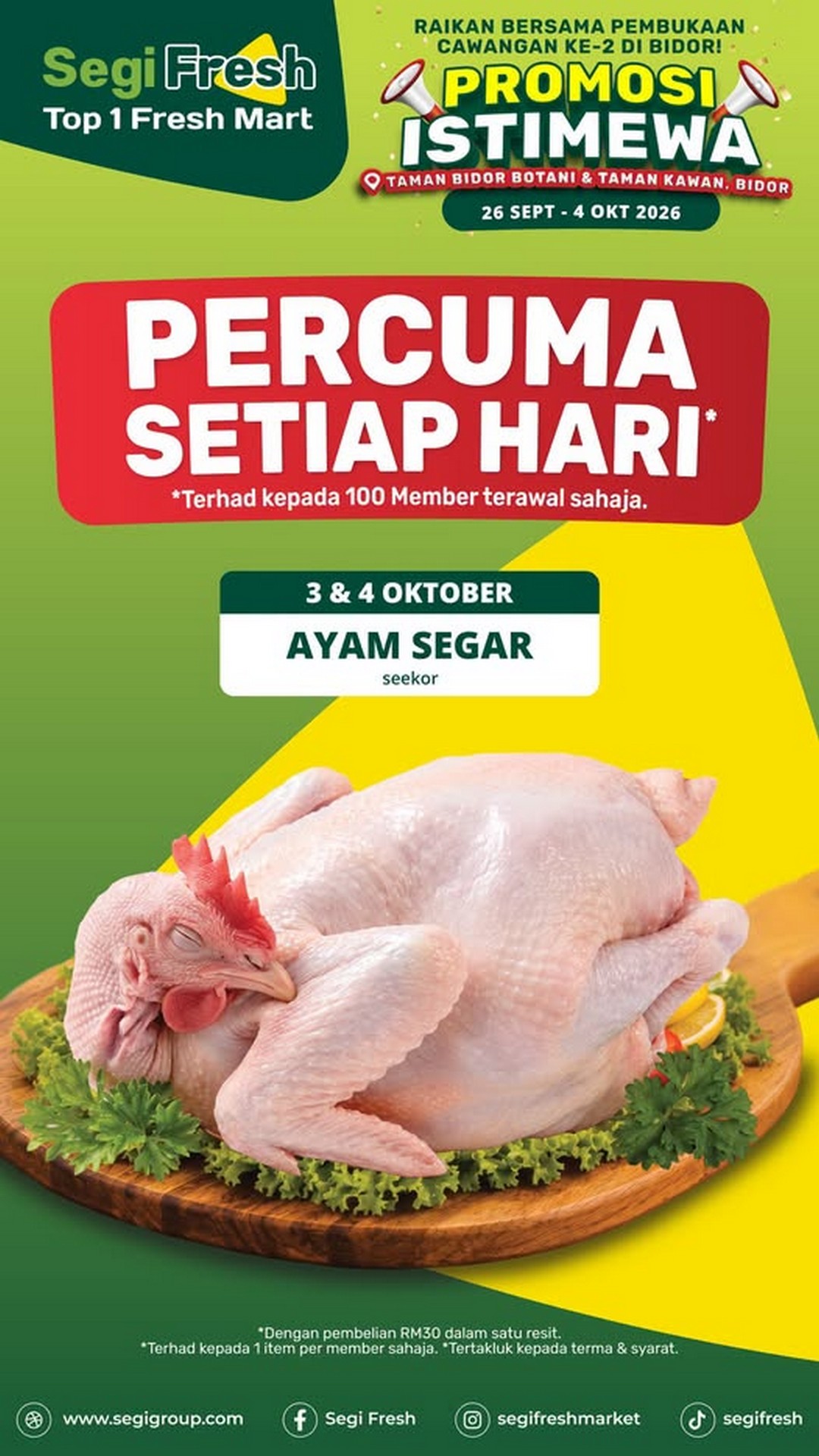Segi-Fresh-Promotion-–-Spend-RM30-and-Get-a-Free-Whole 3-4 October 2026: Segi Fresh: Promotion – Spend RM30 and Get a Free Whole Chicken at Selected Bidor Outlets