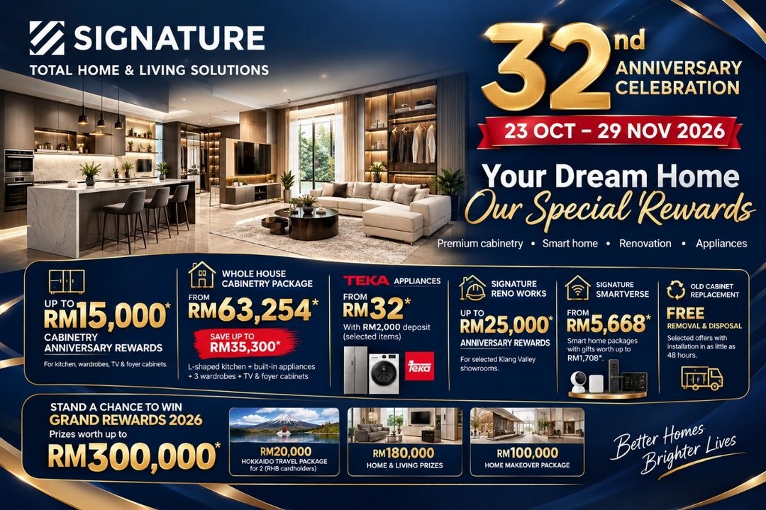 Signature-32nd-Anniversary-Sale-–-Up-to-RM15000-Cabinetry-Rewards 23 October–29 November 2026: Signature 32nd Anniversary Sale – Up to RM15,000 Cabinetry Rewards, Whole House Cabinetry from RM63,254 and Smart Home Deals