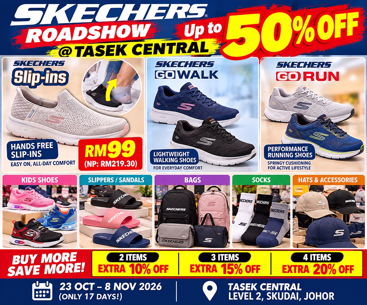 Skechers-Tasek-Central-Roadshow-Sale 23 Oct–8 Nov 2026: Skechers Roadshow Sale at Tasek Central Johor – Up to 50% OFF & Extra 20% OFF When Buying 4 Items