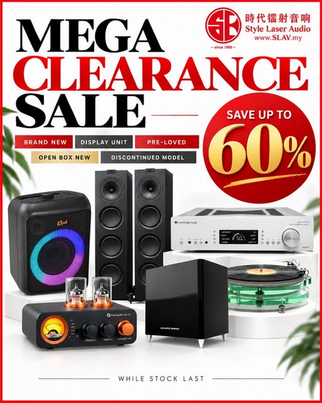 Style-Laser-Audio-Mega-Branded-AV-Clearance-Sale 2 October 2026 onwards: Style Laser Audio: Mega Branded AV Clearance Sale with Up to 60% Savings, Audition and Trade-In Options