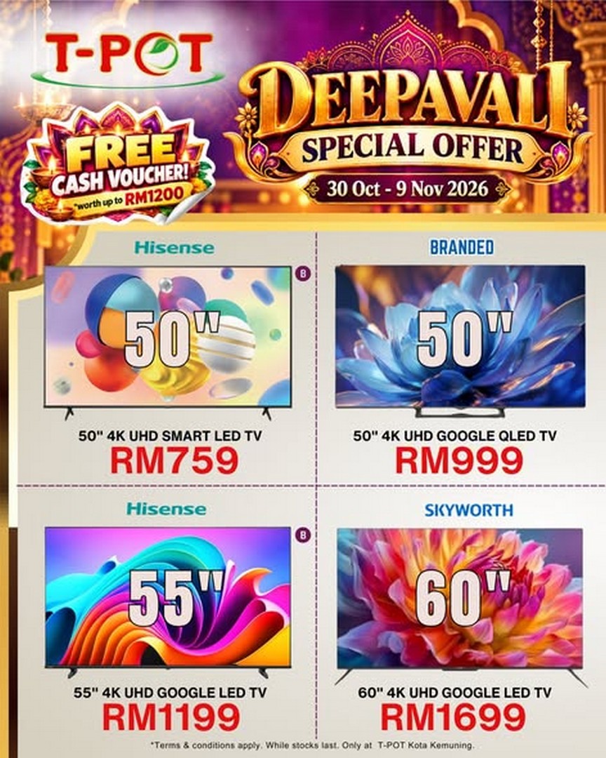 T-POT-Malaysia-Deepavali-Sale-Promotion-Free-Cash-Vouchers-3 30 October-9 November 2026: T-POT Malaysia Deepavali Sale Promotion, Free Cash Vouchers Worth Up to RM1,200, TVs from RM759 and Home Appliances Deals at Kota Kemuning